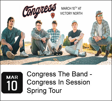 Congress The Band - Congress In Session Spring Tour