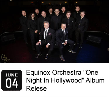 Equinox Orchestra 'One Night In Hollywood' Album Relese