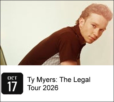 Ty Myers: The Legal Tour 2026