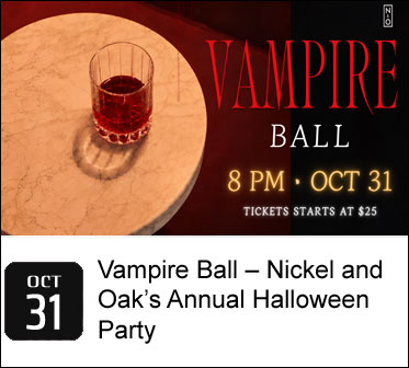 Vampire Ball – Nickel and Oak’s Annual Halloween Party