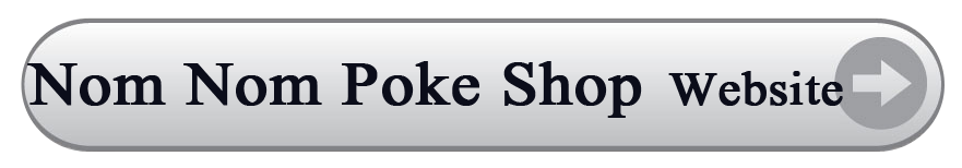 Nom Nom Poke Shop Website