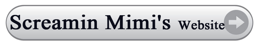 Screamin Mimi's Website